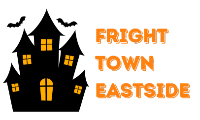 Fright Town Eastside